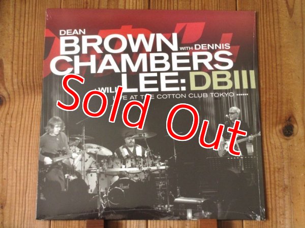画像1: ディーンブラウン、デニスチェンバース、ウィルリーという最強ギタートリオによるヘヴィフュージョン傑作ライブがアナログ盤で入荷！■Dean Brown With Dennis Chambers + Will Lee / DB III (1)