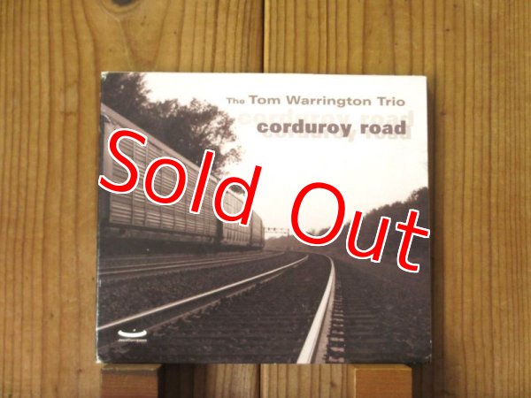 画像1: The Tom Warringto(b) - Larry Koonse(g) Trio / Corduroy Road (1)