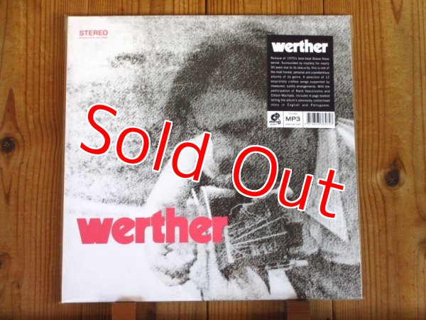 画像1: ブラジル・ファン2019年最大の衝撃作が、遂にアナログ盤で入荷！■Werther  / Werther (1)