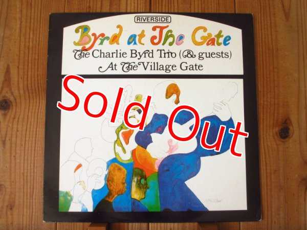 画像1: Charlie Byrd Trio And Guests / Byrd At The Gate (1)