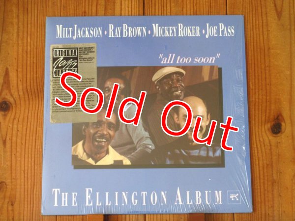 画像1: Joe Pass & Milt Jackson & Ray Brown & Mickey Roker / All Too Soon - The Ellington Album (1)