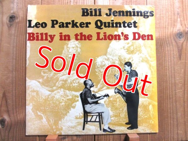 画像1: Bill Jennings - Leo Parker Quintet / Billy In The Lion's Den (1)