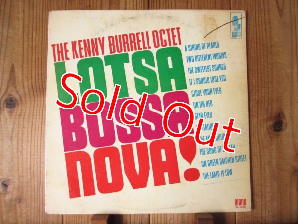 画像1: Kenny Burrell Octet / Lotsa Bossa Nova! (1)