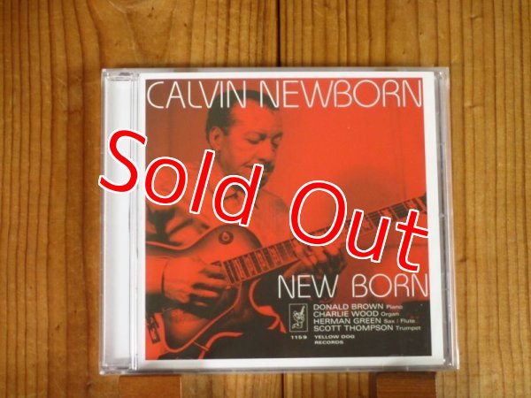 画像1: フィニアスニューボーンの弟でもあるブルースとジャズの狭間系ギタリスト、カルビンニューボーン2005年発表作品！■Calvin Newborn / New Born (1)
