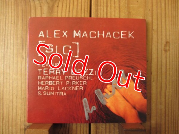 画像1: Alex Machacek /  [Sic] (1)