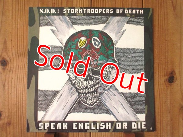 画像1: S.O.D. = Stormtroopers Of Death / Speak English Or Die (1)