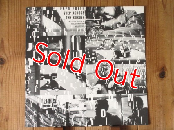 画像1: Fred Frith / Step Across The Border (1)