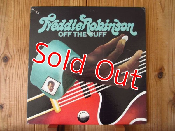 画像1: Freddie Robinson / Off The Cuff (1)