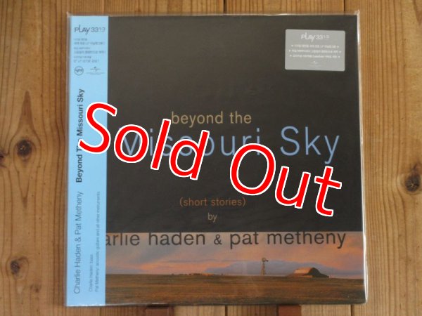 画像1: 1stプレス！田中伊佐資氏も大絶賛のオーディオファイルKhiovシリーズから初LP化！■Pat Metheny & Charlie Haden / Beyond The Missouri Sky (1)