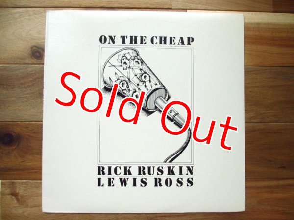 画像1: Rick Ruskin & Lewis Ross / On The Cheap (1)