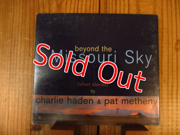 画像1: Charlie Haden & Pat Metheny / Beyond The Missouri Sky (Short Stories)  (1)