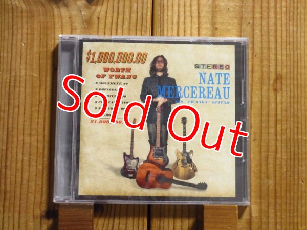 画像1: 今要注目の新世代ギタリスト、ネイトマーセローの2012年作品が入荷！■Nate Mercereau / $1,000,000 Worth Of Twang (1)