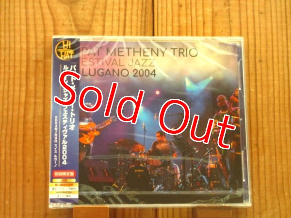 画像1: パットメセニー、クリスチャンマクブライド、アントニオサンチェスという現代最強ギタートリオによる2004年ライブ・アルバム！■Pat Metheny Trio / Estival Jazz Lugano 2004 (1)