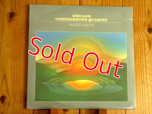 画像1: デッドストック！世界500枚限定盤！ジェフパーカー擁するCUQの2020年作アナログ盤が再入荷！■Chicago Underground Quartet / Good Days (1)