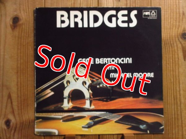 画像1: Gene Bertoncini With Michael Moore / Bridges (1)