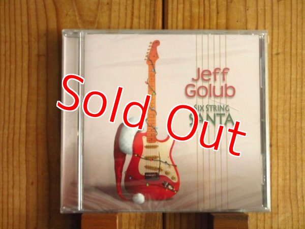 画像1: スムースジャズギターの名手ジェフゴルブのクリスマス・アルバムが入荷！■Jeff Golub / Six String Santa (1)