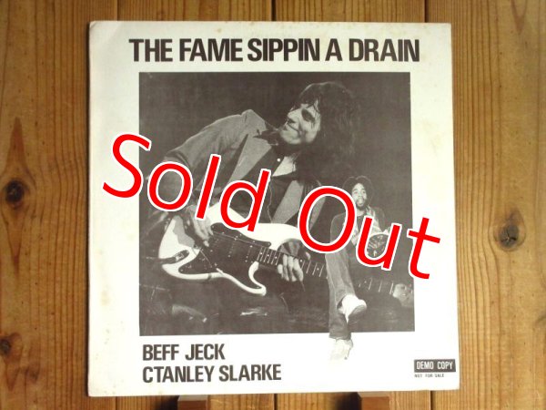 画像1: Jeff Beck & Stanley Clarke / The Fame Sippin A Drain (1)