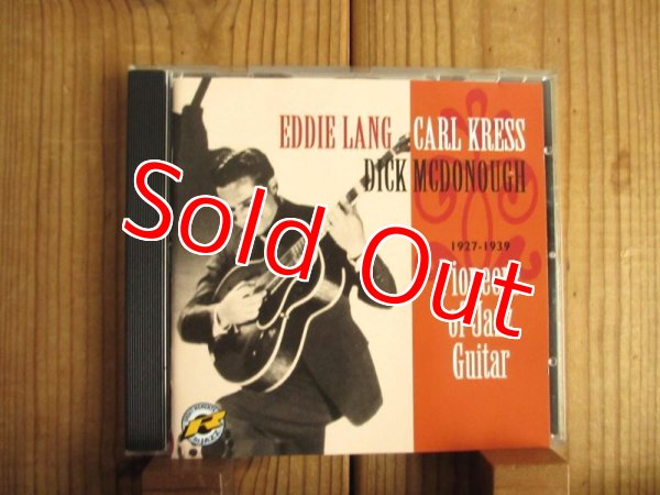 画像1: Eddie Lang, Carl Kress, Dick Mcdonough - V.A. / Pioneers Of Jazz Guitar 1927-1939 (1)