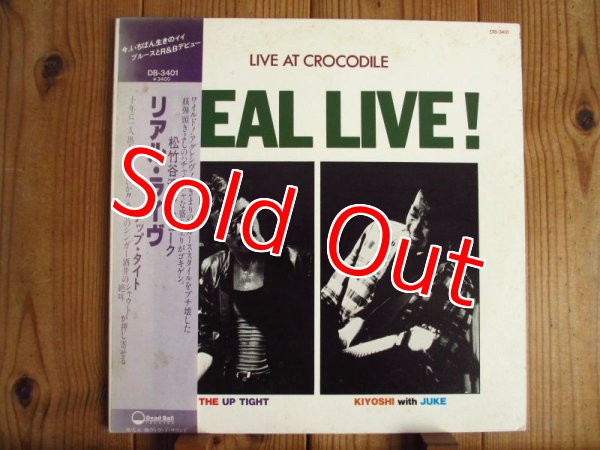 画像1: Kiyoshi (松竹谷清) with Juke, The Up Tide / Real Live! ~ Live At Crocodile (1)