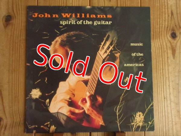 画像1: John Williams / Spirit Of The Guitar. Music Of The Americas (1)