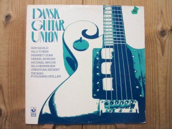 画像1: Kim Sagild, Nils Tuxen, Mehmet Ozan, Mikkel Nordsø, Michael Bruun, Nils Henriksen, Christian Sievert, Thomas Puggaard-Müller, etc. - V.A.  / Dansk Guitar Union (1)