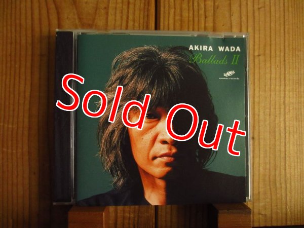 画像2: ２枚セット！■和田アキラ / Ballads I & II (2)