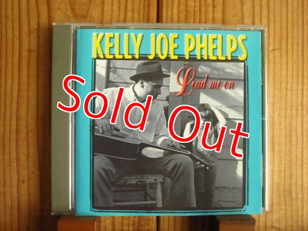 画像1: Kelly Joe Phelps / Lead Me On (1)