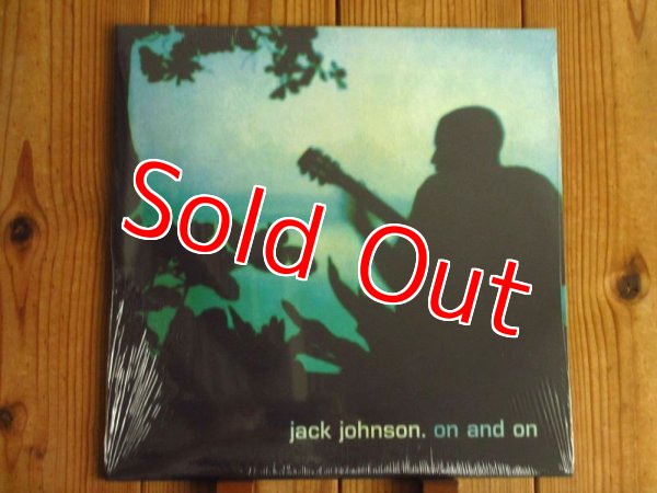 画像1: ネオ・サーフミュージックの火付け役、ギタリスト兼SSWジャックジョンソンの2ndアルバムがアナログ盤で入荷！■Jack Johnson / On And On (1)