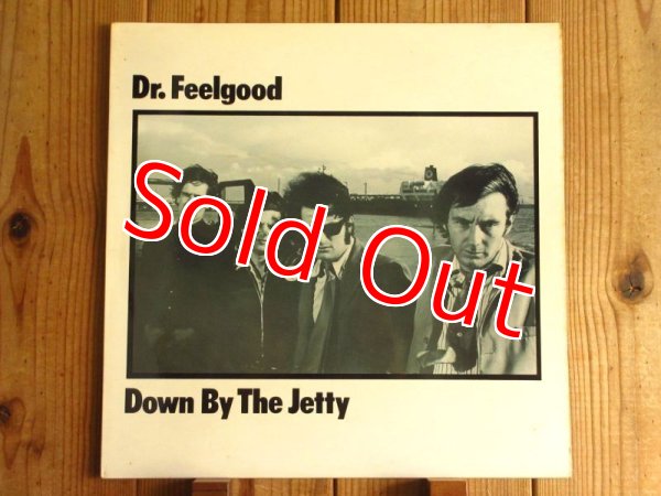 画像2: Dr. Feelgood / Down By The Jetty (2)