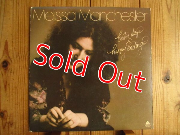 画像1: Melissa Manchester / Better Days & Happy Endings (1)