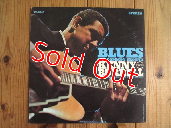 画像1: Kenny Burrell / Blues - The Common Ground (1)