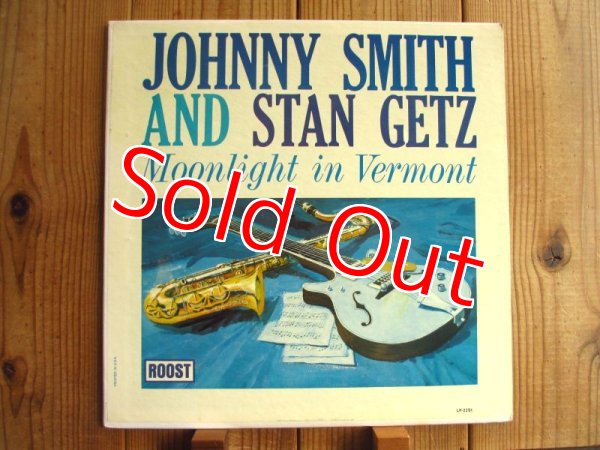 画像1: Johnny Smith Featuring Stan Getz / Moonlight In Vermont (1)