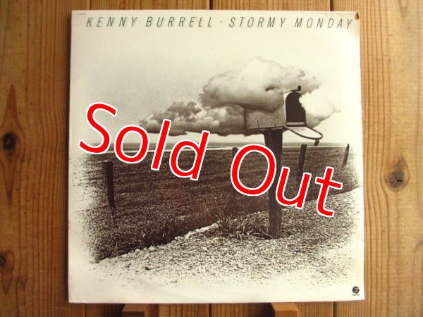 画像1: Kenny Burrell / Stormy Monday (1)
