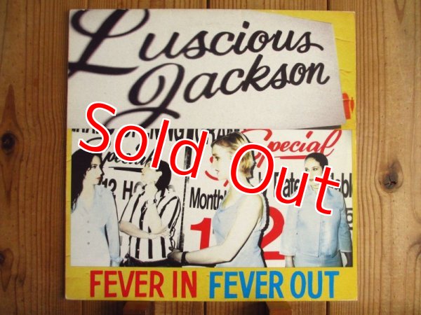 画像1: Luscious Jackson / Fever In Fever Out (1)