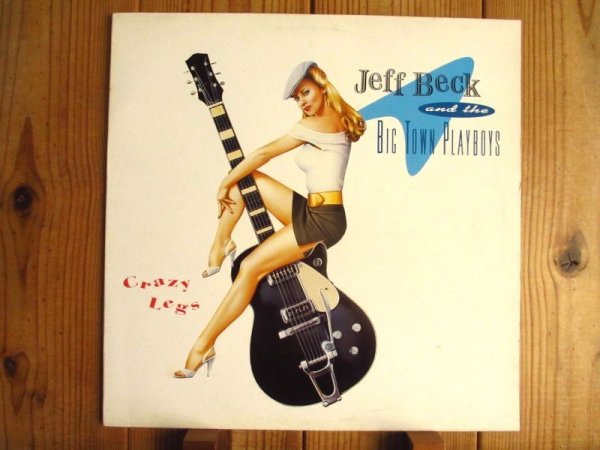 画像1: Jeff Beck & The Big Town Playboys / Crazy Legs (1)