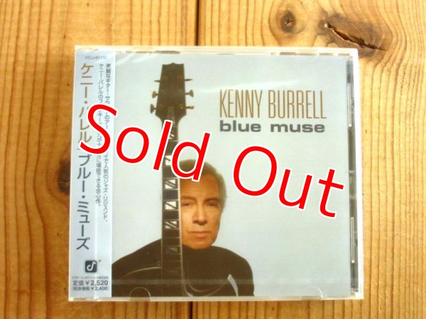 画像1: ケニーバレルの2003年発表作！■Kenny Burrell / Blue Muse (1)