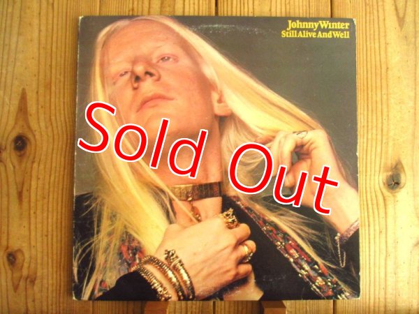 画像1: Johnny Winter / Still Alive And Well (1)