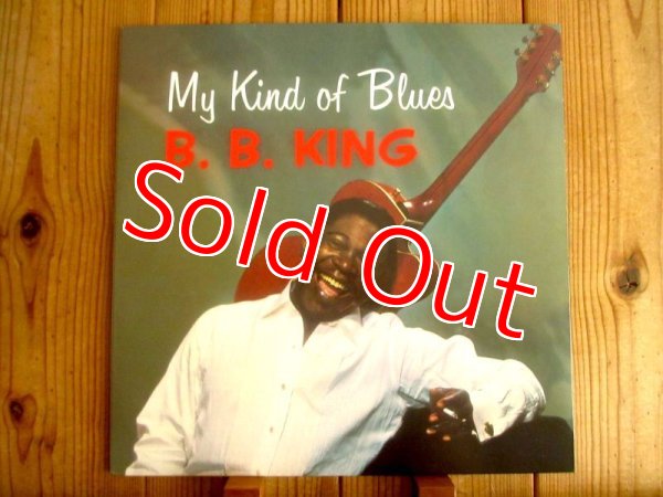 画像1: B.B. King / My Kind Of Blues (1)