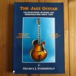 画像1: The Jazz Guitar: Its Evolution, Players and Personalities Since 1900 (1)