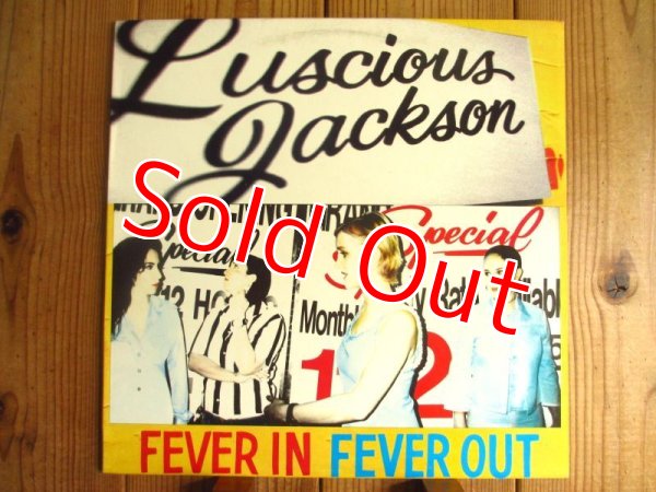 画像1: Luscious Jackson / Fever In Fever Out (1)