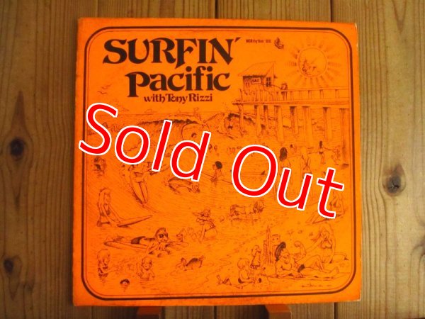画像1: ★Tony Rizzi & Pacific! / Surfin' Pacific With Tony Rizzi (1)