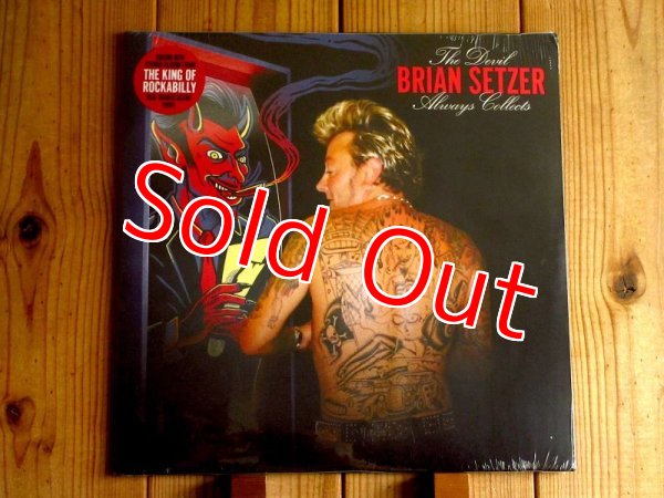 画像1: ネオロカビリーの雄ブライアンセッツァー2023年作品がアナログ盤で入荷！■Brian Setzer / The Devil Always Collects (1)