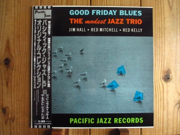 画像1: Jim Hall, Red Mitchell, Red Kelly / Good Friday Blues: The Modest Jazz Trio (1)