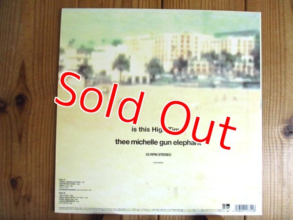 画像2: Thee Michelle Gun Elephant / is this High Time ? (2)