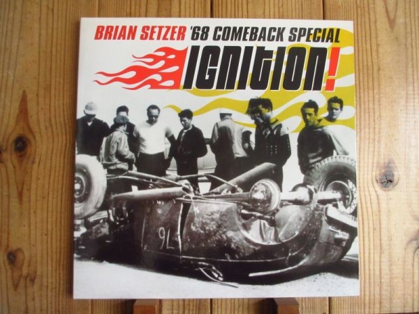 画像1: Brian Setzer - '68 Comeback Special / Ignition (1)