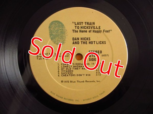 画像3: Dan Hicks & His Hot Licks / Last Train To Hicksville...The Home Of Happy Feet (3)