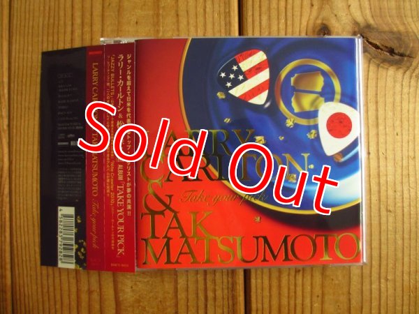 画像1: Larry Carlton & Tak Matsumoto / Take Your Pick (1)