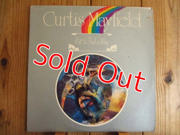 画像1: Curtis Mayfield / Got To Find A Way (1)