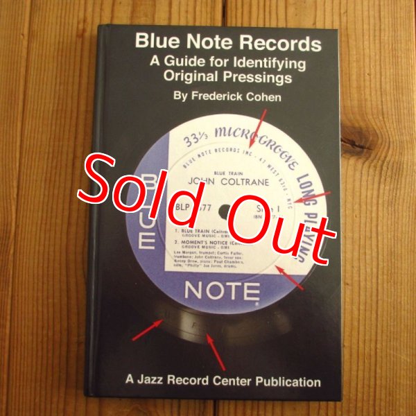画像1: ブルーノートレコード・オリジナル プレッシングガイド ~ Blue Note Records A Guide for Identifying Original Pressings FREDERICK COHEN - フレデリック・コーエン (1)