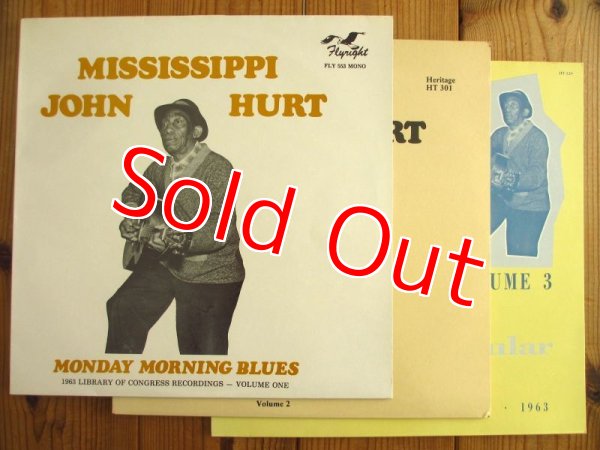 画像1: 3枚セット！■Mississippi John Hurt / Monday Morning Blues, Avalon Blues Volume 2 & 3 (1)